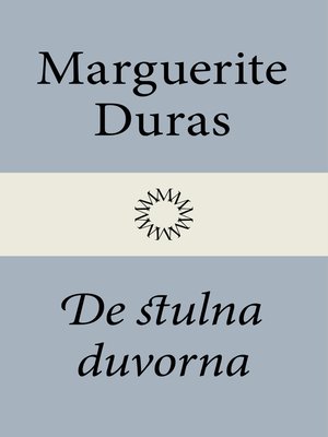 cover image of De stulna duvorna